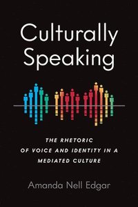 Culturally Speaking (häftad)