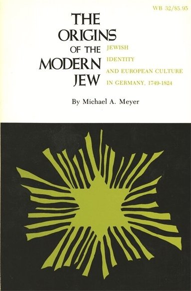 Origins of the Modern Jew (h�ftad)