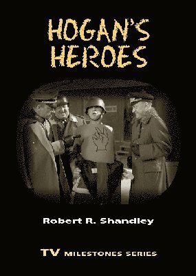 Hogan's Heroes (inbunden)