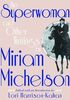 Superwoman and Other Writings by Miriam Michelson