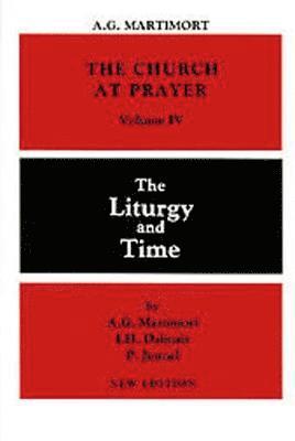 The Church at Prayer: Volume IV (hftad)