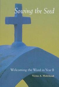 Welcoming the Word in Year B (hftad)