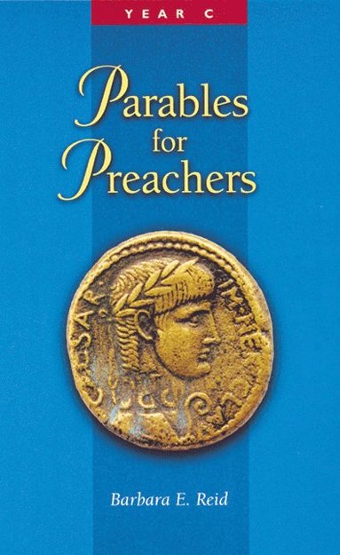 Parables For Preachers (h�ftad)