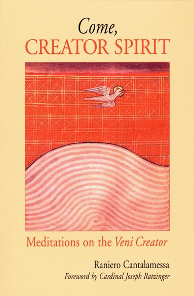 Come, Creator Spirit (h�ftad)