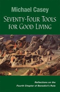 Seventy-Four Tools for Good Living (hftad)