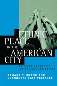 Ethnic Peace in the American City (hftad)