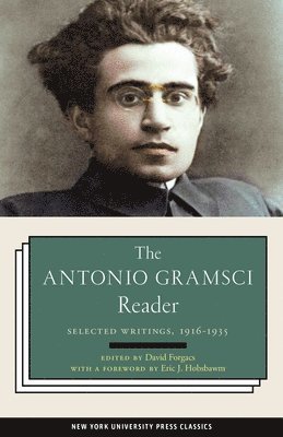 The Antonio Gramsci Reader (hftad)