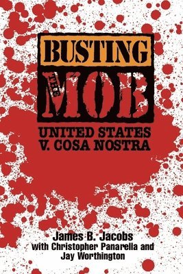 Busting the Mob (häftad)