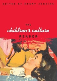 The Children's Culture Reader (hftad)