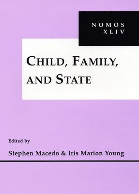 Child, Family and State (inbunden)