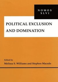 Political Exclusion and Domination (inbunden)