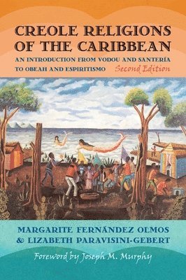 Creole Religions of the Caribbean (hftad)