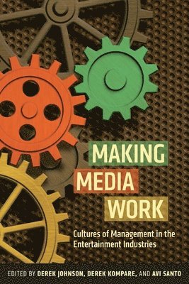Making Media Work (inbunden)