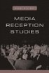 Media Reception Studies