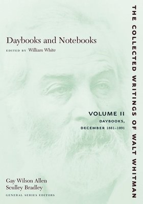 Daybooks and Notebooks: Volume II (hftad)