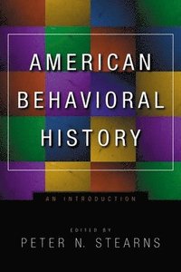American Behavioral History (inbunden)