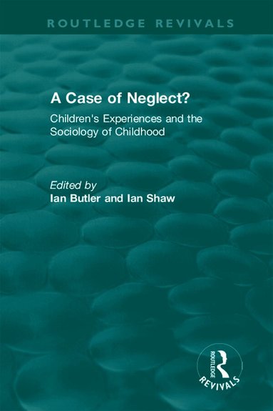 Case of Neglect? (1996) (inbunden)