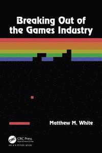 Breaking Out of the Games Industry (hftad)