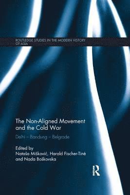The Non-Aligned Movement and the Cold War (hftad)
