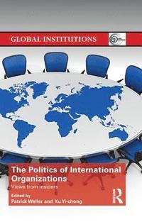 The Politics of International Organizations (hftad)