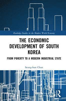 The Economic Development of South Korea (inbunden)