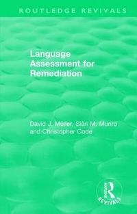 Language Assessment for Remediation (1981) (inbunden)