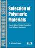 Selection of Polymeric Materials