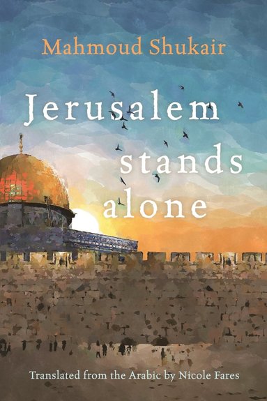 Jerusalem Stands Alone (hftad)
