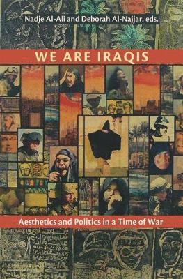 We Are Iraqis (inbunden)