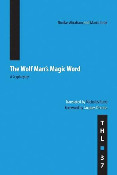 Wolf Man's Magic Word (inbunden)