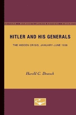 Hitler and His Generals (inbunden)