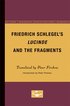 Friedrich Schlegel's Lucinde and the Fragments