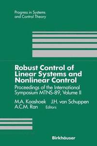 Robust Control of Linear Systems and Nonlinear Control (inbunden)