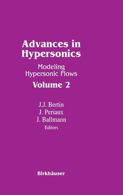 Advances in Hypersonics (inbunden)