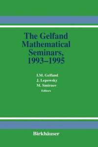 The Gelfand Mathematical Seminars, 19931995 (inbunden)
