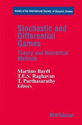 Stochastic and Differential Games (inbunden)