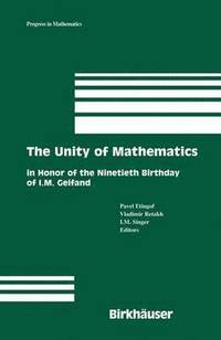 The Unity of Mathematics (inbunden)