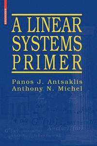 A Linear Systems Primer (häftad)