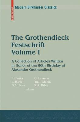The Grothendieck Festschrift, Volume I (hftad)