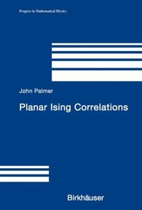 Planar Ising Correlations (e-bok)