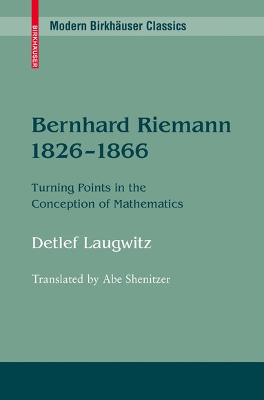 Bernhard Riemann 1826-1866 (häftad)
