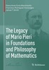 Legacy of Mario Pieri in Foundations and Philosophy of Mathematics