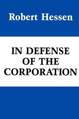 In Defense of the Corporation (hftad)