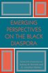 Emerging Perspectives on the Black Diaspora