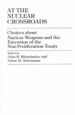 At the Nuclear Crossroads (inbunden)