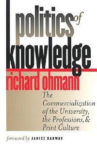 Politics of Knowledge (häftad)