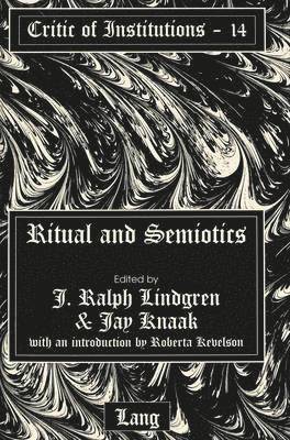 Ritual and Semiotics (inbunden)