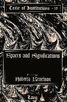 Spaces and Significations (inbunden)