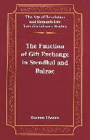 The Function of Gift Exchange in Stendhal and Balzac (inbunden)