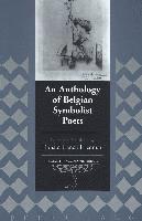 An Anthology of Belgian Symbolist Poets (inbunden)
